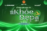 Đón xem trực tiếp Lễ trao giải Cuộc thi Tôi khỏe đẹp hơn lần 4 vào 20h00 ngày 07/01/2026