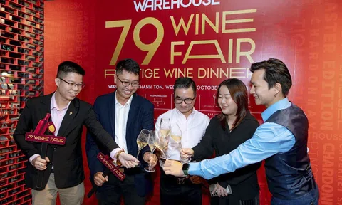 79 Wine Fair - Đỉnh cao nghệ thuật thưởng thức rượu vang tại Warehouse và Annam Gourmet