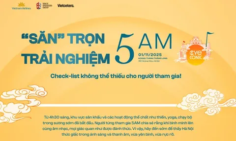 'Săn' trọng trải nghiệm show 5AM - check list không thể thiếu cho người tham gia 0
