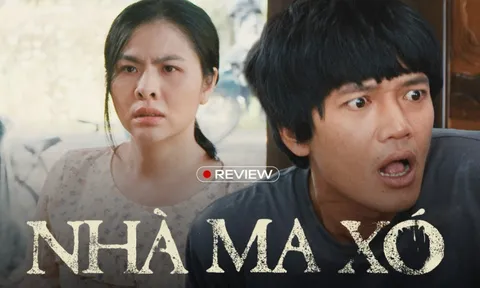 Nhà Ma Xó: Hết hồn vì dở chứ chẳng phải vì ma