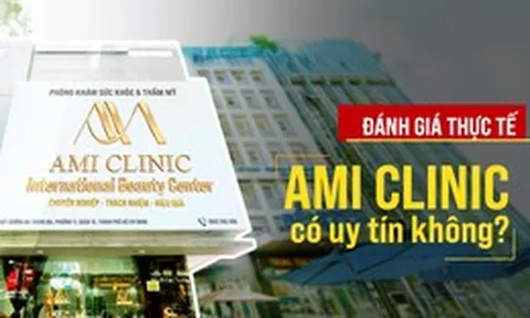 AMI Clinic có uy tín không? Đánh giá qua 7 tiêu chí an toàn