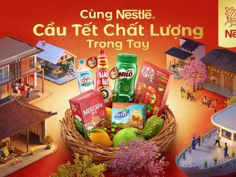 Nestlé khởi động chương trình “Cùng Nestlé, Cầu Tết chất lượng trong tay”