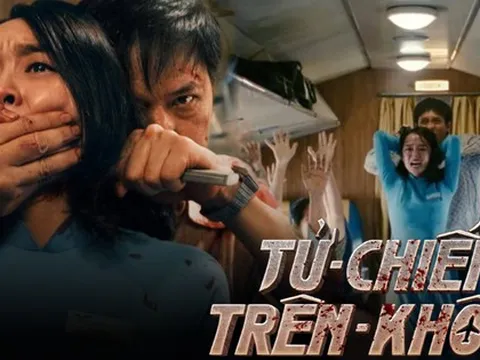 Giới chuyên môn review nóng Tử Chiến Trên Không: Đẳng cấp quốc tế, căng thẳng tột cùng